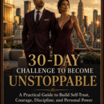 30-DAY CHALLENGE TO BECOME UNSTOPPABEL